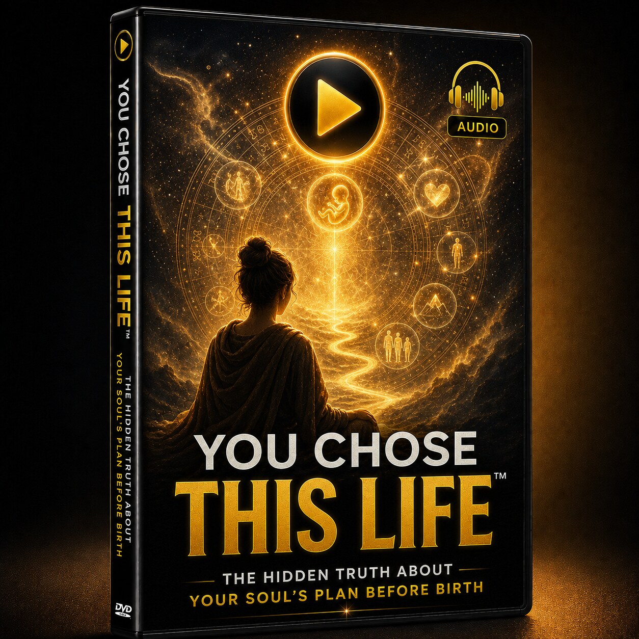 You Chose This Life — The Hidden Truth About Your Soul's Plan Before Birth